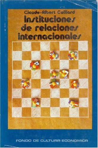Instituciones de Relaciones Internacionales (Politica y Derecho) Law