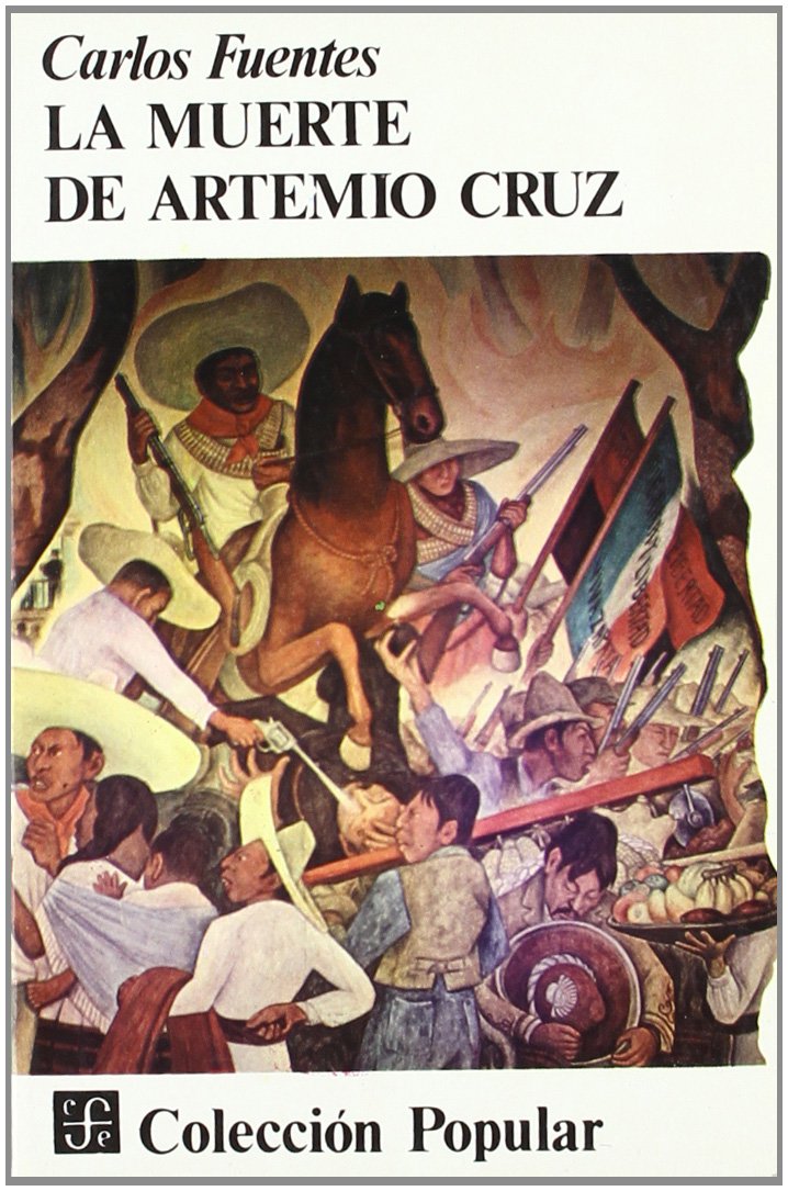 La Muerte De Artemio Cruz: La Muerte De Artemio Cruz book