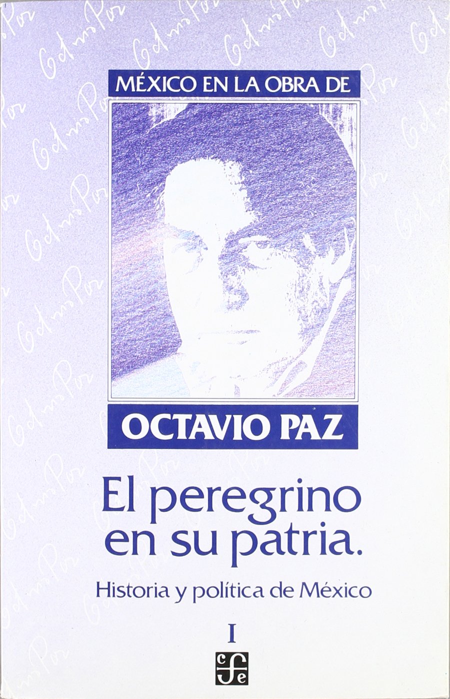 Mexico En La Obra De Octavio Paz Books