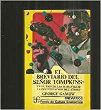 Breviario del señor tompkins;en elpais de las maravilla y...atomo book