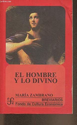 Hombre Y Lo Divino,El (Breviarios) Books