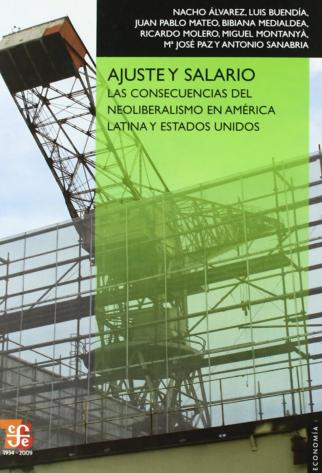 Ajuste y salario : las consecuencias del neoliberalismo en América Latina y Estados Unidos book