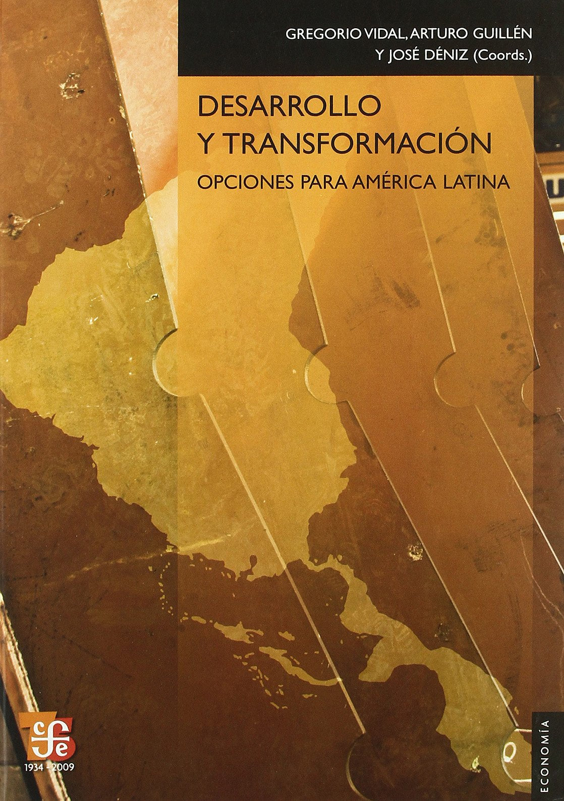 Desarrollo y transformación : opciones para América latina: Opciones Para America Latina (Economia) Business, Finance & Career