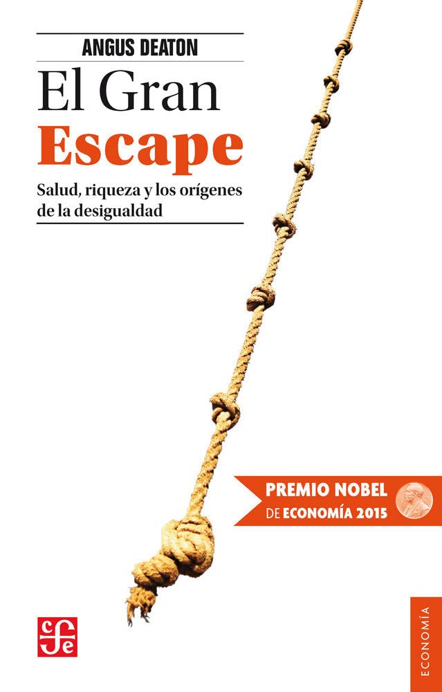 El Gran Escape: Salud, riqueza y los orígenes de la desigualdad book