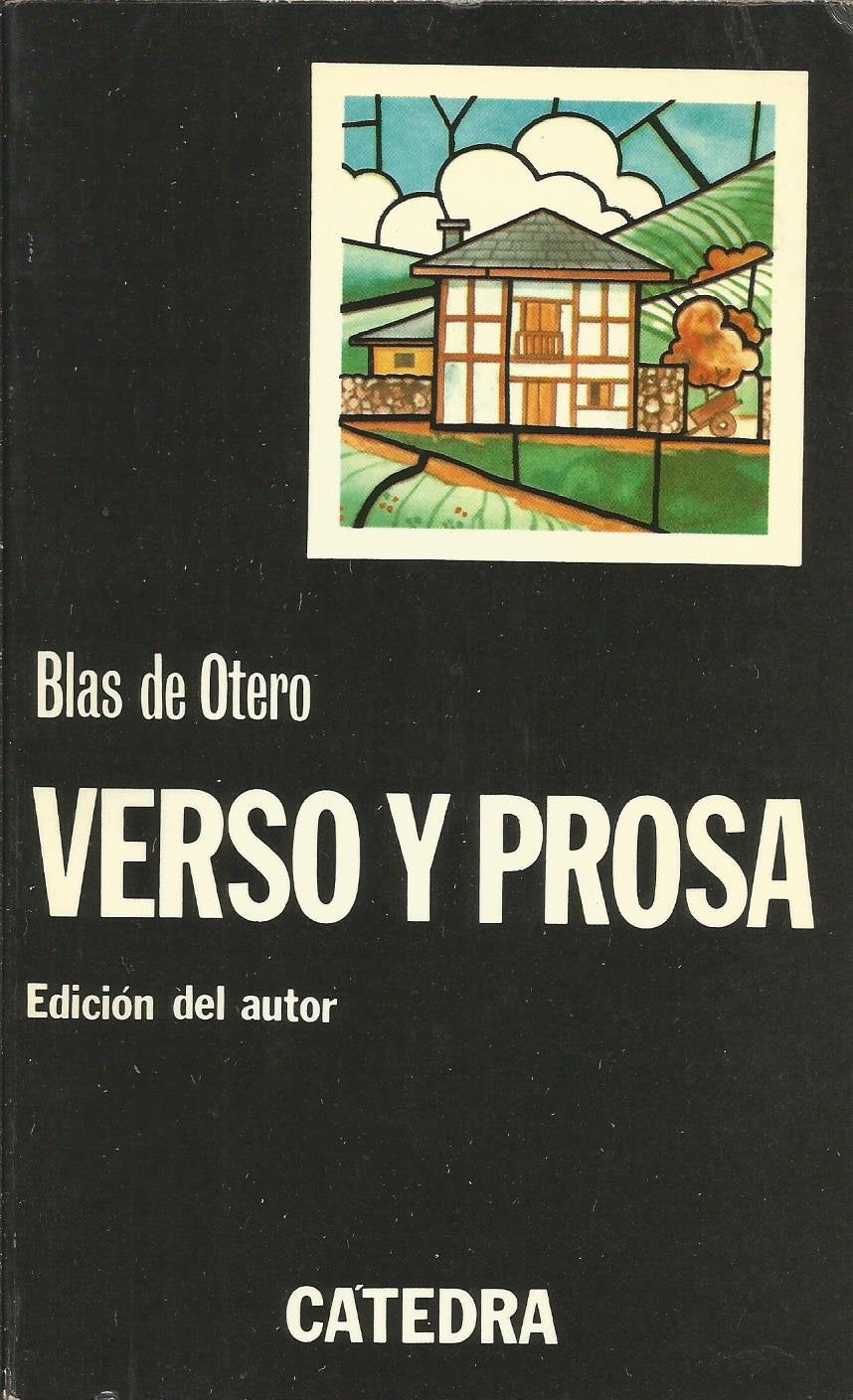 Verso y prosa (Letras Hispánicas, Band 3) Poetry