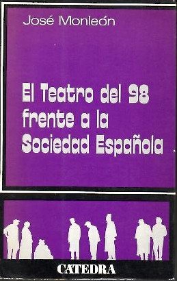 Ele Teatro del 98 Frente a la Sociedad Espanola Books