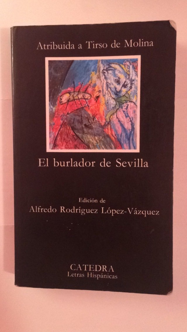 El burlador de Sevilla Contemporary literature