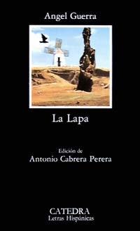 La Lapa (Letras Hispánicas) Classics