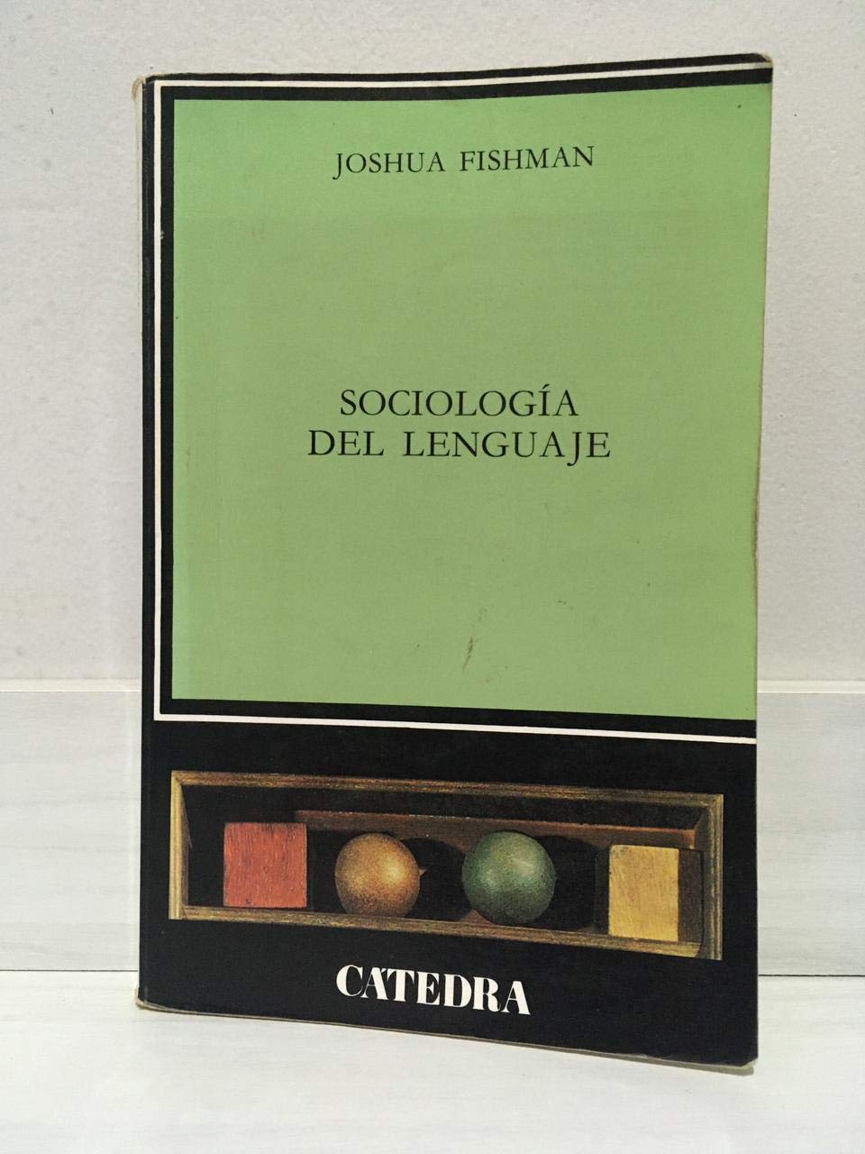Sociologia del lenguaje/ Language Socialogy book