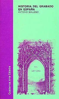 Historia del grabado en Espana / History Recorded In Spain book