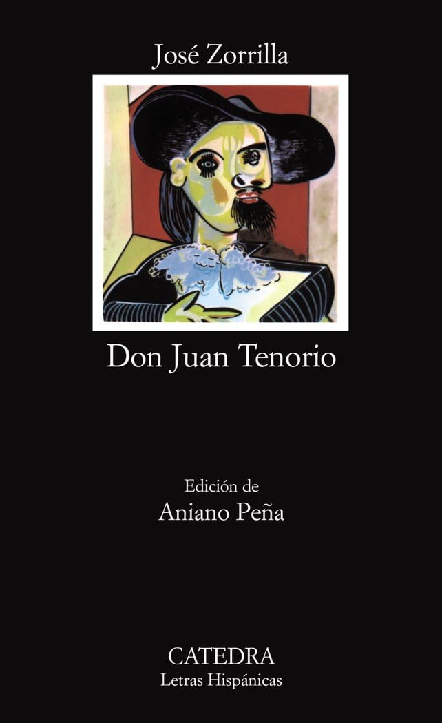 Don Juan Tenorio (Letras Hispánicas) Drama