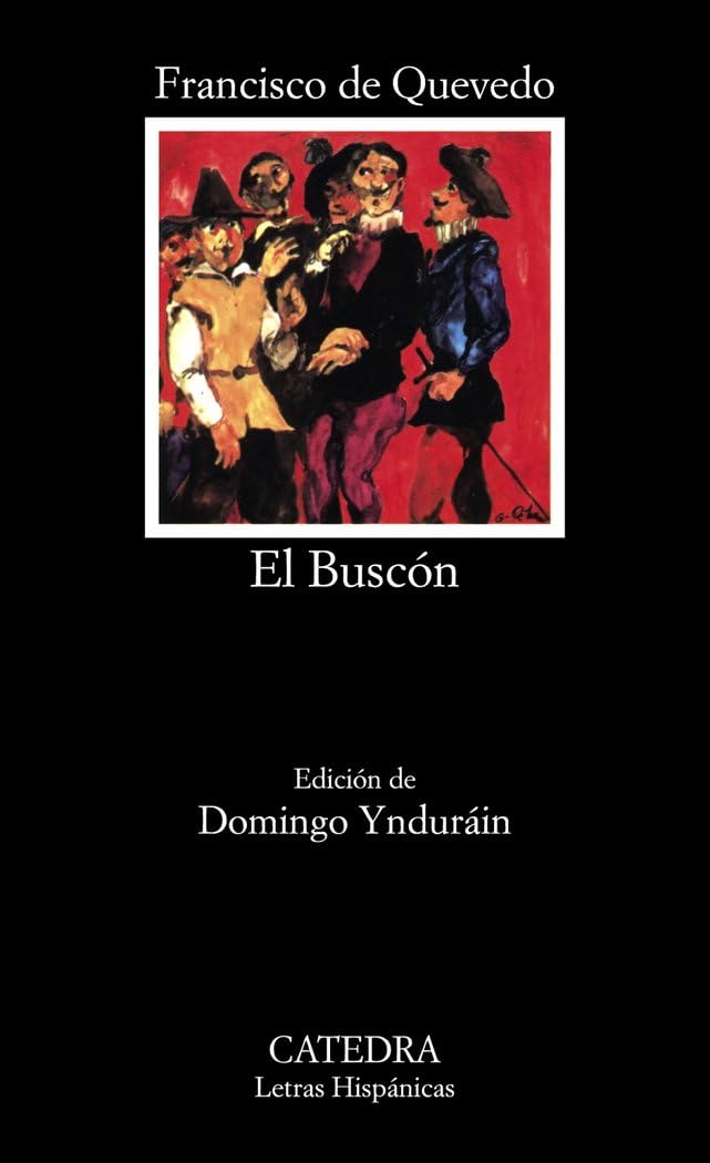 El Buscón Classics