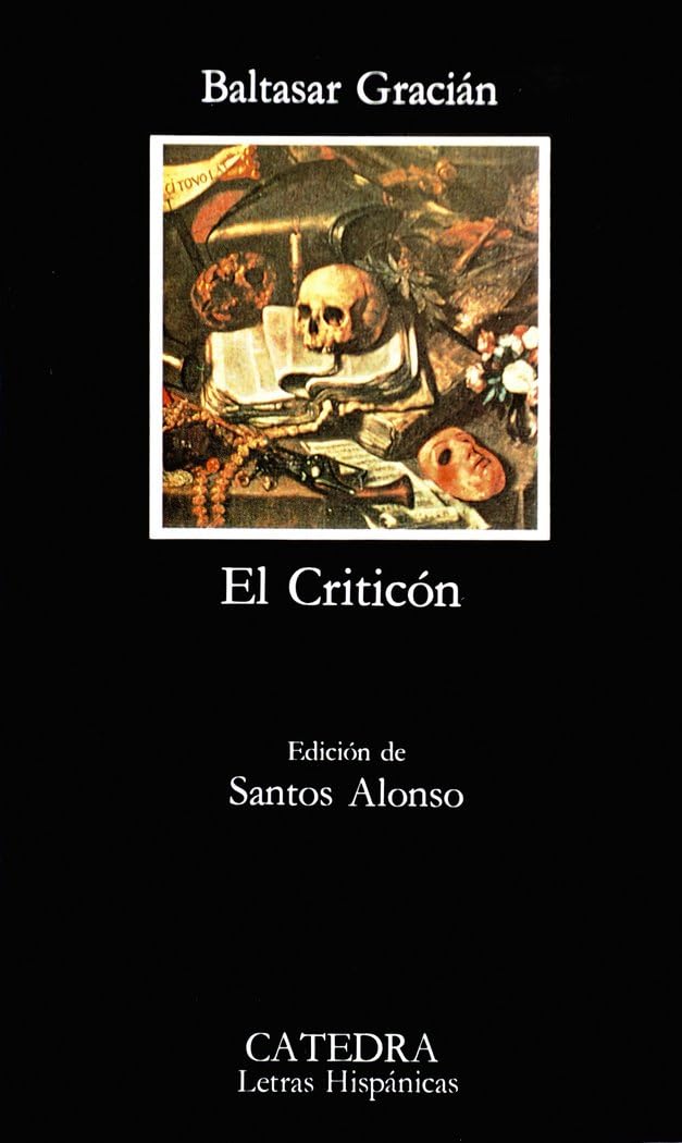 El criticón: Edicion de Santos Alonso. (Letras Hispánicas) Contemporary literature