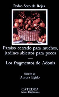 Paraiso cerrado para muchos, jardines abiertos para pocos & Los fragmentos de Adonis / Paradise Closed for Many, Gardens open for a Few & Adonis Fragments book