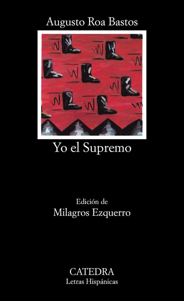 Yo el supremo / I, the Supreme book
