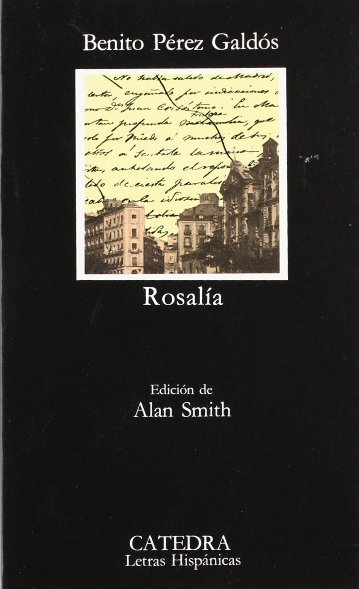 Rosalía (Letras Hispánicas, Band 190) Classics