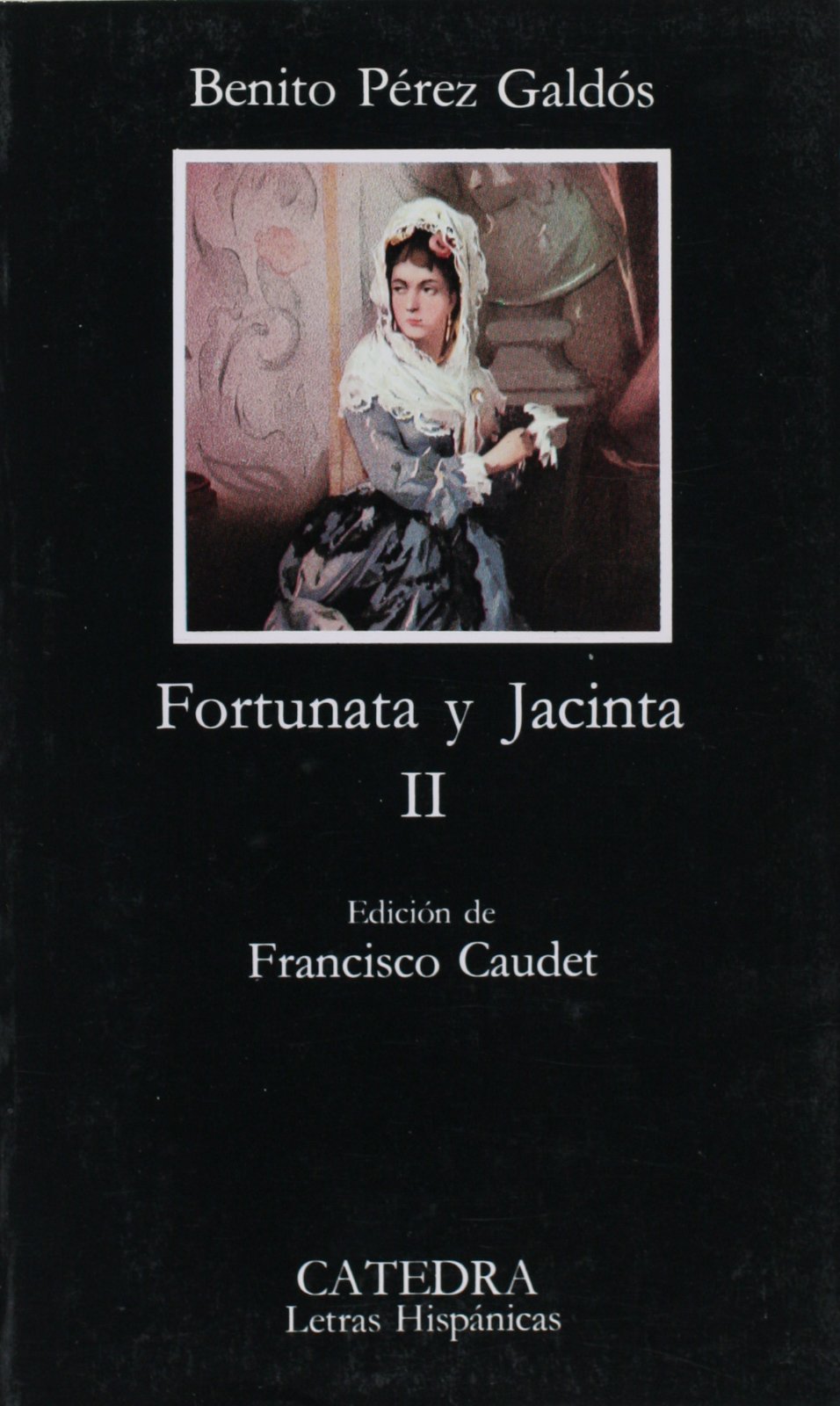 Fortunata y Jacinta, II Contemporary literature
