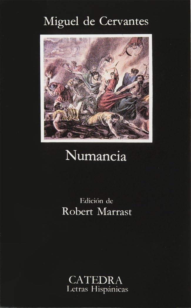 El cerco de Numancia (Letras Hispánicas, Band 195) Drama