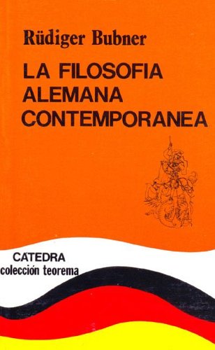 La filosofia alemana contemporanea/ The Contemporary German Philosophy Philosophy