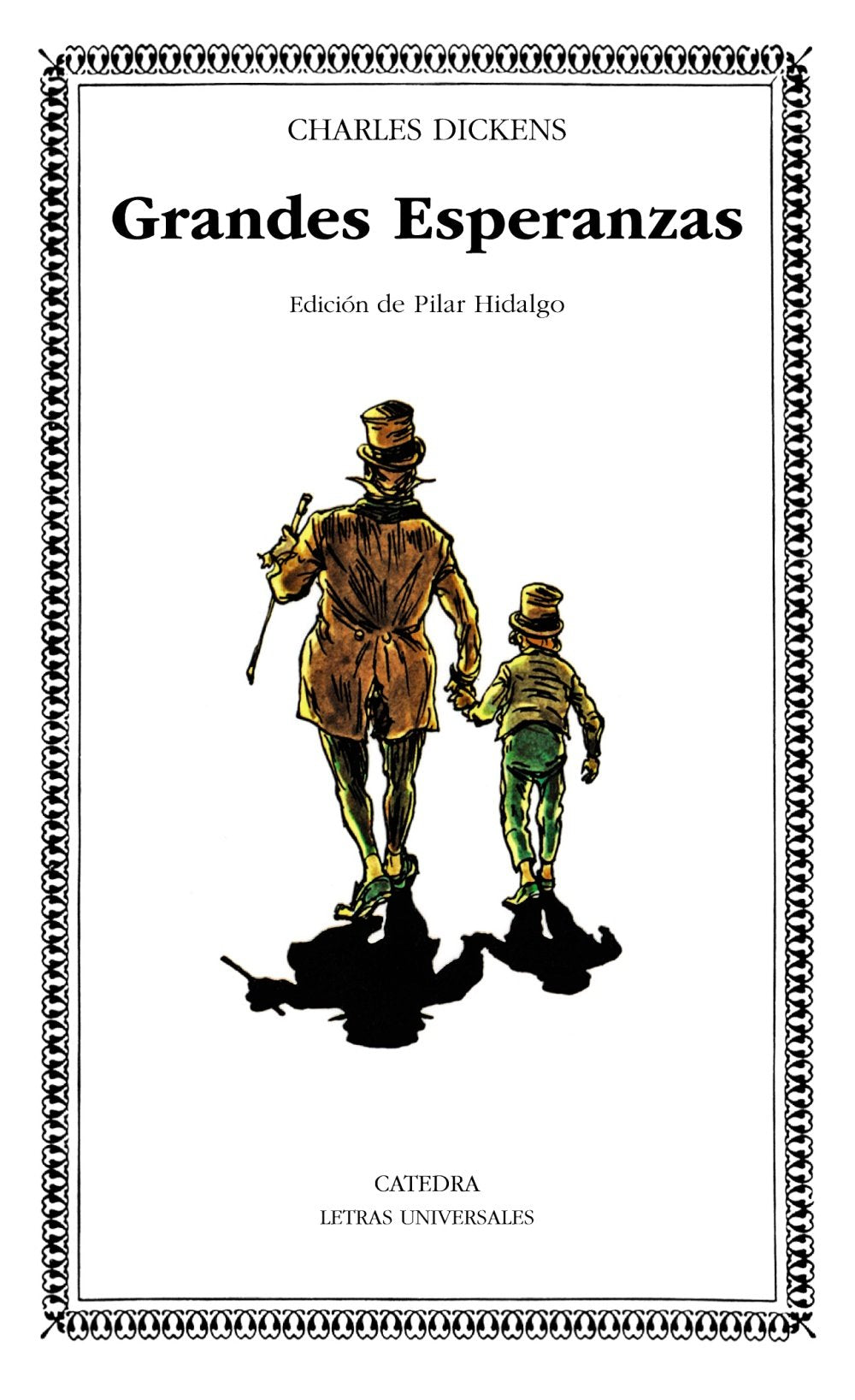 Grandes esperanzas (Letras Universales) Classics