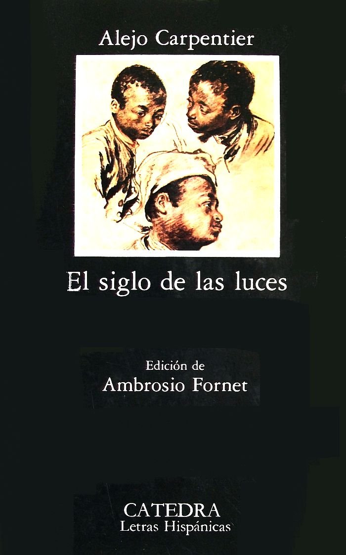 El Siglo De Las Luces (Obras Maestras De LA Literatura Contemporanea) Contemporary literature