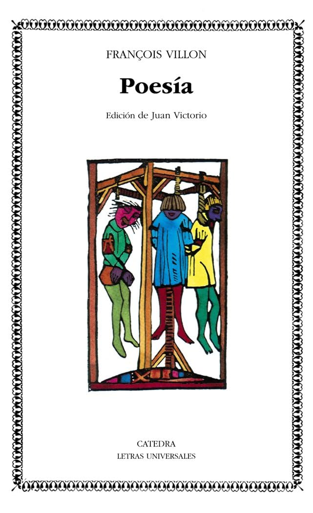 Villón : Poesía (Letras Universales) Poetry