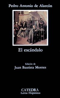 El escándalo (Letras Hispánicas) Classics