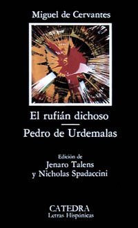 El rufian dichoso / The Fortunate Ruffian: Pedro De Urdemalas book