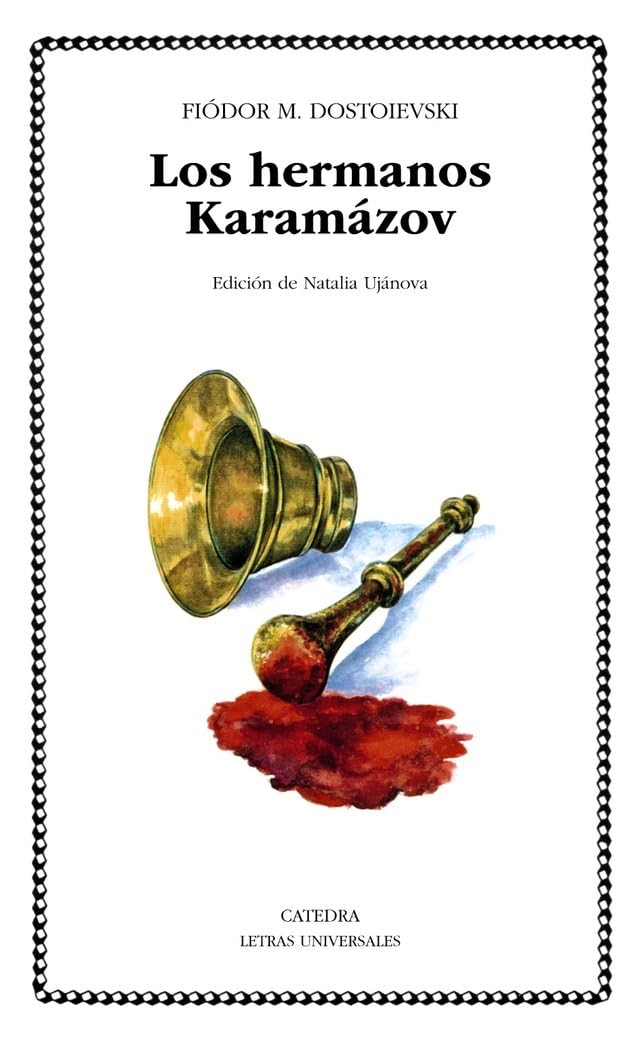 Los hermanos Karamazov (Letras Universales) Social Sciences