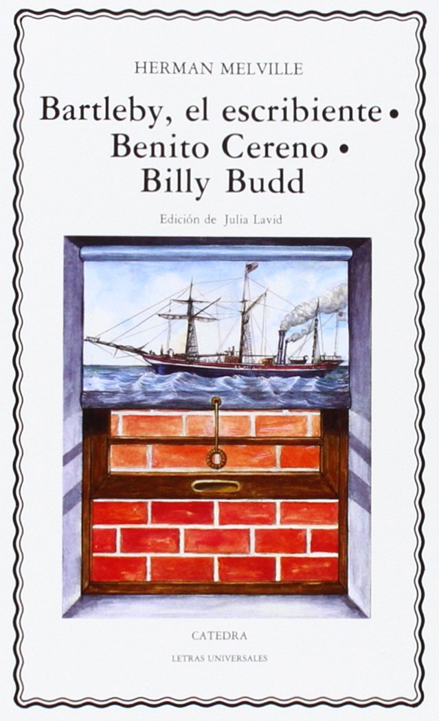 Bartleby, el escribiente ; Benito Cereno ; Billy Budd book