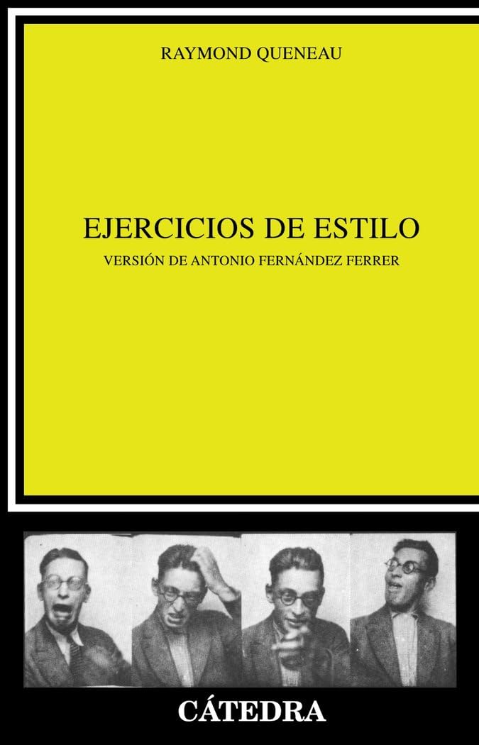 Ejercicios de estilo/ Style Exercises: Version de Antonio Fernandez Ferrer/ Antonio Fernandez Ferrer Version book