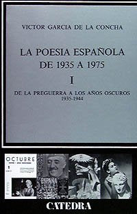 Poesía española de postguerra, I (Crítica Y Estudios Literarios) Contemporary literature