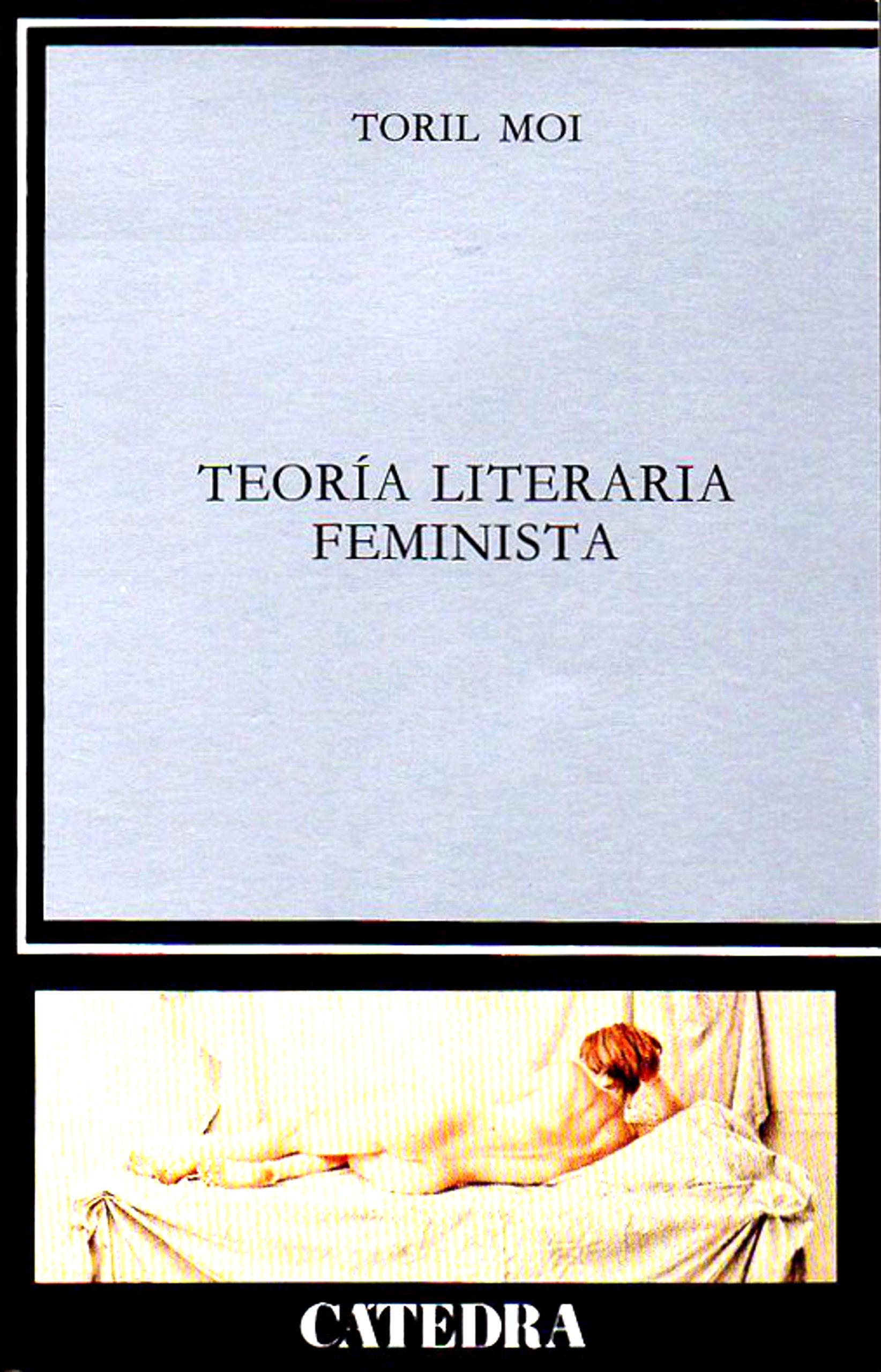 Teoria Literaria Feminista/ Feminist Literary Theory book