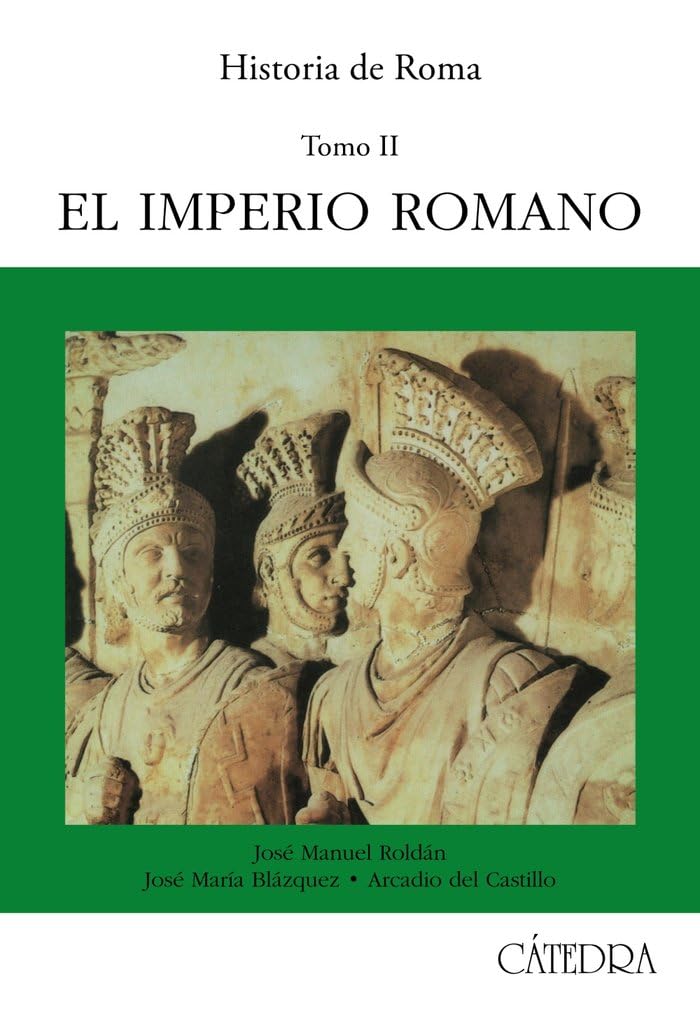 Roldán Hervás, J: Historia de Roma. T.2 : El imperio romano Social Sciences