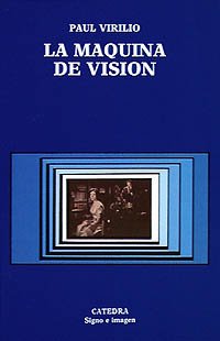 La maquina de vision/ The Machine of Vision book