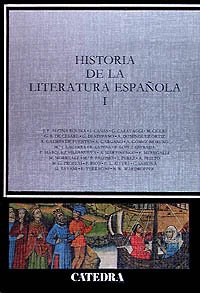 Historia de la literatura española, I (Crítica Y Estudios Literarios - Historias De La Literatura) Learning & Reference