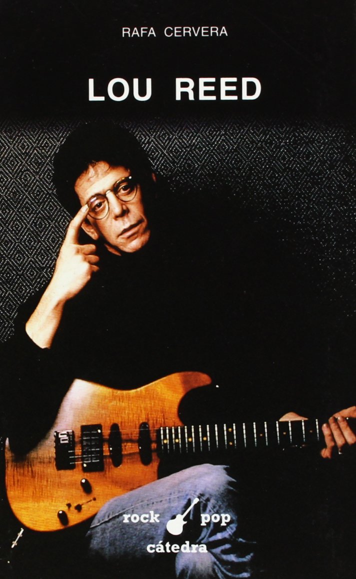Lou Reed (Rock/Pop Cátedra, Band 12) Social Sciences