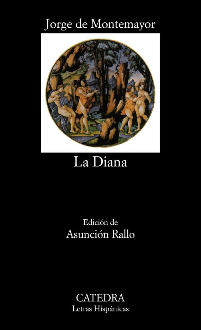 Los siete libros de la Diana (Letras Hispánicas, Band 332) Contemporary literature