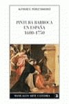 Pintura Barroca en Espana, 1600-1750 / Baroque Painting in Spain (Manuales Arte Catedra / Cathedral Art Manuals) book