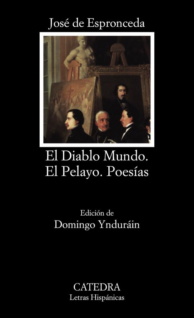 El diablo mundo ; El pelayo y poesías Contemporary literature