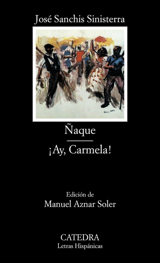 Ñaque ; Ay Carmela book