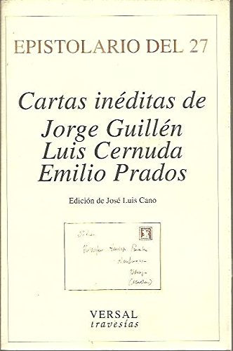 Epistolario del 27. cartas ineditas de Jorge Guillen, Luis cernuda, em Books
