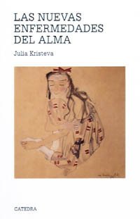 Las nuevas enfermedades del alma/ The New Diseases of the Soul book
