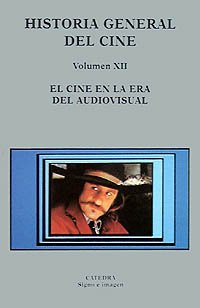 El cine en la era del audiovisual (Signo e imagen - Historia general del cine) Film, Art & Culture