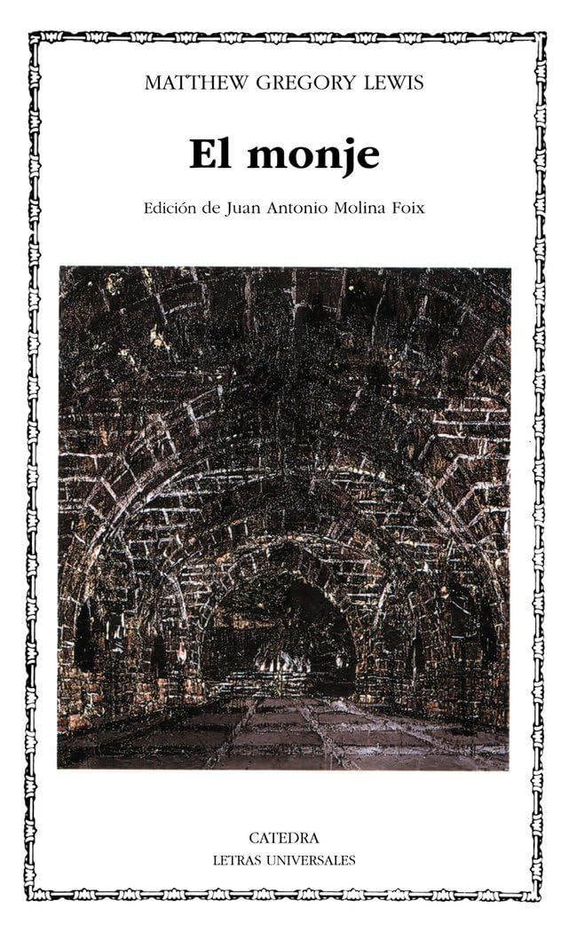 El monje (Letras Universales) Classics