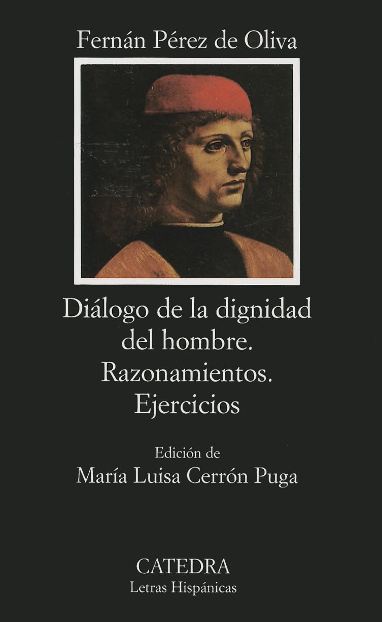 Pérez de Oliva, F: Diálogo de la dignidad del hombre Philosophy