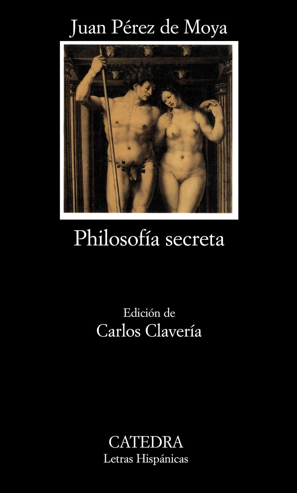 Philosofía secreta (Letras Hispánicas) Classics