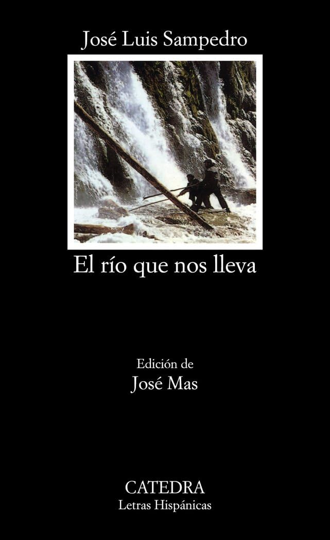 El rio que nos lleva / The River That Takes Us book