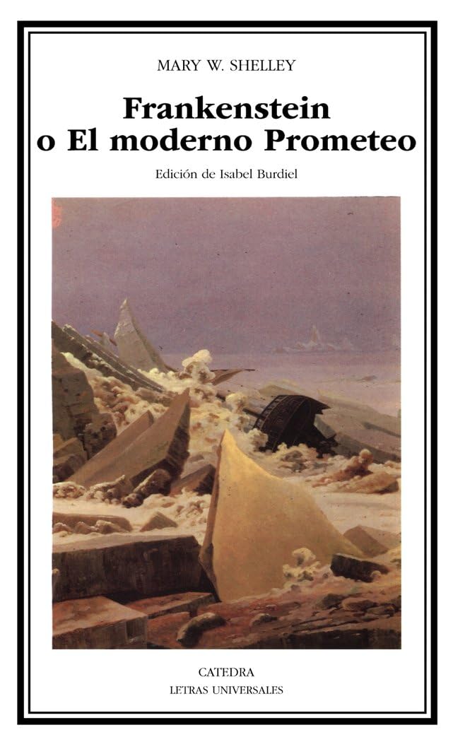 Frankenstein o El moderno Prometeo book