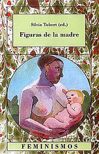 Figuras de la madre/ Figures of the Mothers book